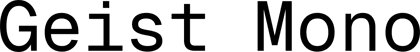 Geist Mono font preview