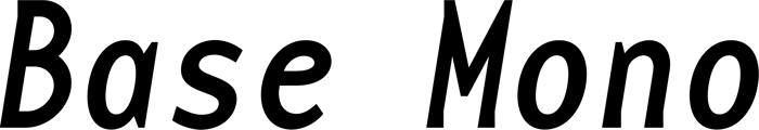 Base Mono font preview