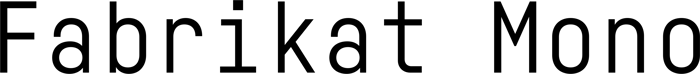 Fabrikat Mono font preview
