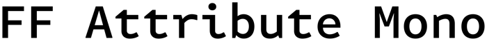 FF Attribute Mono font preview