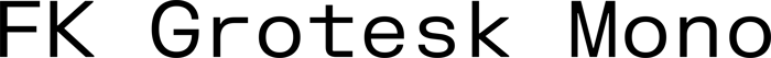 FK Grotesk Mono font preview