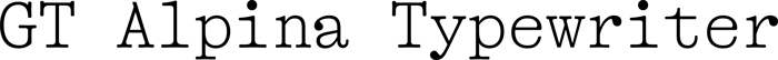GT Alpina Typewriter font preview
