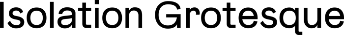 Isolation Grotesque font preview