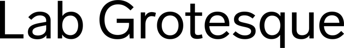 Lab Grotesque font preview