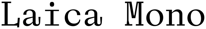 Laica Mono font preview