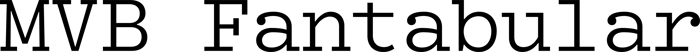 MVB Fantabular font preview
