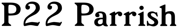 P22 Parrish font preview