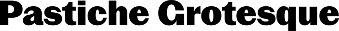 Pastiche Grotesque font preview