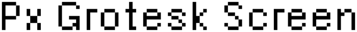 Px Grotesk Screen font preview