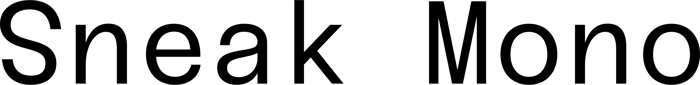 Sneak Mono font preview