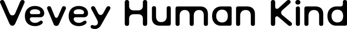 Vevey Human Kind font preview