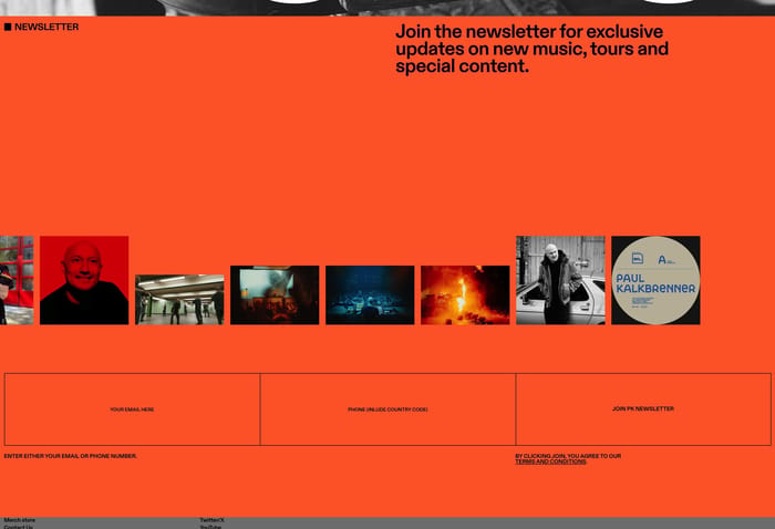 Paul Kalkbrenner newsletter section: orange field, update headline, photo strip, email/phone fields, Join PK Newsletter.