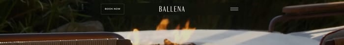 Ballena header bar with Book Now, centered BALLENA logo, and menu icon over a fire scene