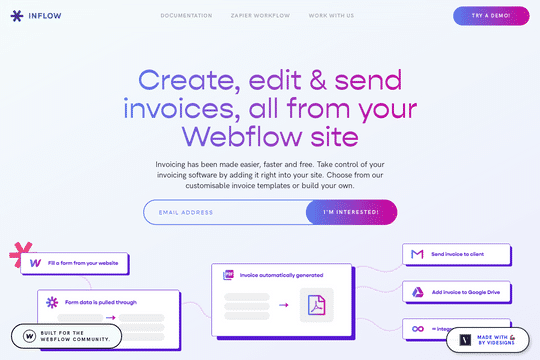 Inflow - Send Invoices from your Webflow sites. - This is an invoicing workflow that uses Zapier to allow you to send invoices to your clients by just filling out a form! 

Documentation: https://www.notion.so/Inflow-Doc-Beta-V1-0-4f1efa92bc14426cb4dc10d3134d2687

Feel free to hit me up if you have questions! :)