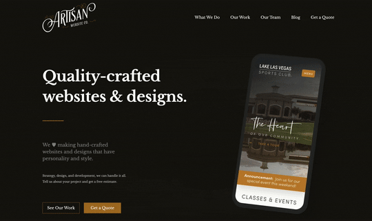 Artisan Website Company - ~ Artisan Website Co. ~

We are a husband and wife creative team based out of Las Vegas, Nevada. We create custom websites and immersive brand experiences. 

We are not the type that cuts corners, we only take on one new project at a time. Everything we do we put all of our heart and energy into. 

We wanted to make our site is available to clone, but please don't take credit for any of our work and be sure to swap out all projects with your own.

All services, projects, and blogs are easily manageable via CMS.

Not required, but we would appreciate a link back to: https://www.artisanwebsite.co/