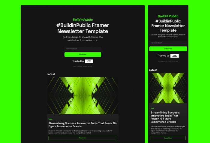 BuildinPublic — Newsletter Template - Dive into our Newsletter Framer Template - Made specifically for both first time founder and serial entrepreneurs looking for a simple and straightforward way of sharing their Journey building their startup. Change the aesthetic of the website by just changing the accent color to fit your brand and easily re-arrange assets to fit your preferences.