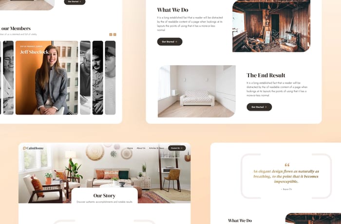 Calmhome — HomeMaker Website - CalmHome template is designed to bring an air of simplicity and elegance to your online presence. Crafted with a minimalist aesthetic, the template features clean lines, subtle animations, and intuitive interactions to engage your visitors without overwhelming them.
