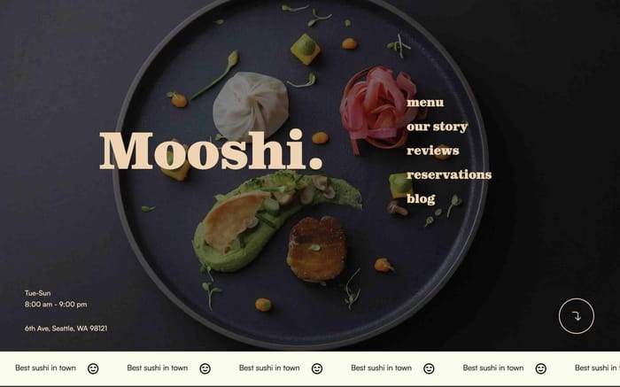 Mooshi - Restaurant Website Template - Mooshi is a one page modern solution for restaurants looking to launch a simple, clean website. Every single design element was meticulously crafted for your restaurant's needs to ensure the perfect minimal aesthetic.