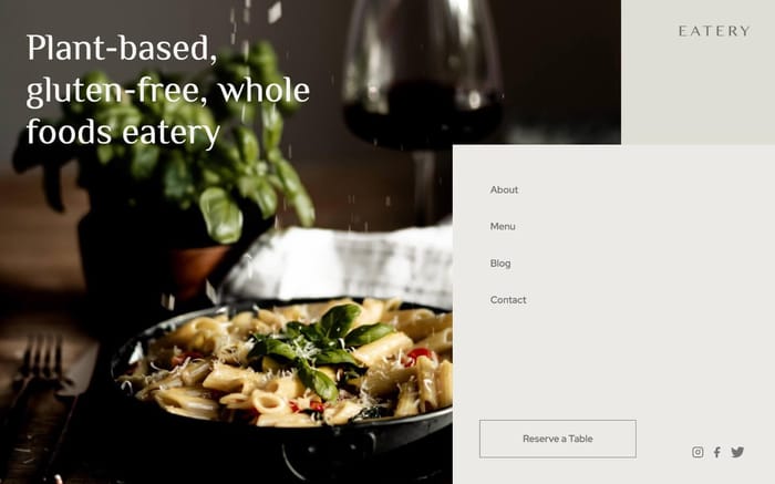 Eatery - Restaurant Website Template - Eatery was built with restaurants in mind and features a simple, minimalist design aesthetic. This template includes an easy-to-update blog and menu, a reserve a table function, and a global style guide. Eatery has all of the basics you'll need to quickly launch your new restaurant or cafe website.
