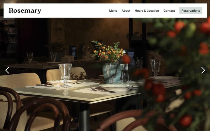 Rosemary - Restaurant Website Template - Rosemary is a clean and elegant template for restaurants or cafes that you can quickly adapt to suit your business. It's had a simple layout and system that makes it easy to add and change content as you go.