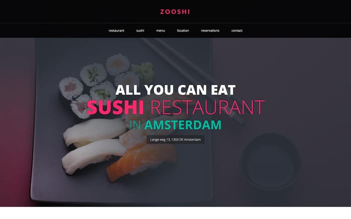 Zooshi - Restaurant Website Template - Are you a restaurant owner? This modern responsive template will fit your taste! Or just want to show your work online? With Zooshi it’s easy to impress your visitors.