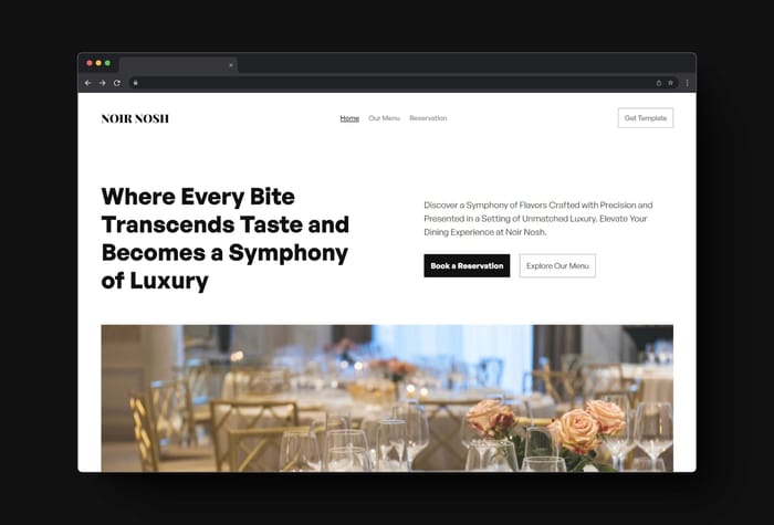 NoirNosh — Simple Restaurant Template - Elevate your restaurant's online presence with our Elegant Restaurant Website template. Designed for fine dining establishments, combines sophistication and functionality.