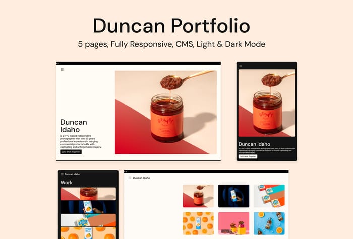 Duncan — Simple Portfolio - Duncan is a modern, refined portfolio template that is perfect for artists, creatives, designers, and photographers seeking an elegant showcase of their work. It features 5 unique pages with clean and clear designs, a versatile CMS, light and dark mode, and is fully responsive.