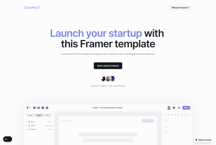 Compact — SaaS Template - Compact is a one-page clean, and professional Framer template with smooth interactions that will help you stand out from the rest. Designed for SaaS businesses, startups, and designers. Customize it to match your brand and publish to the web ultra fast!