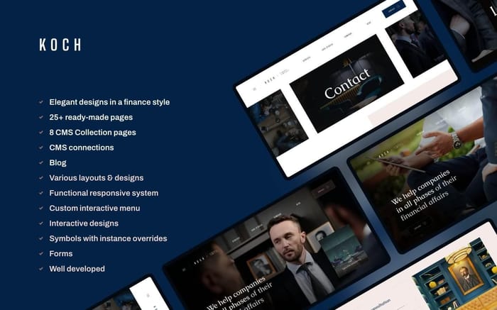 Koch - Finance Website Template - Elegant, luxury-looking Finance template with CMS connections, interactive and fully responsive designs in 3 different variants for presenting company services, clients, case studies, and the team. Includes blog, term pages, forms, symbols, etc.