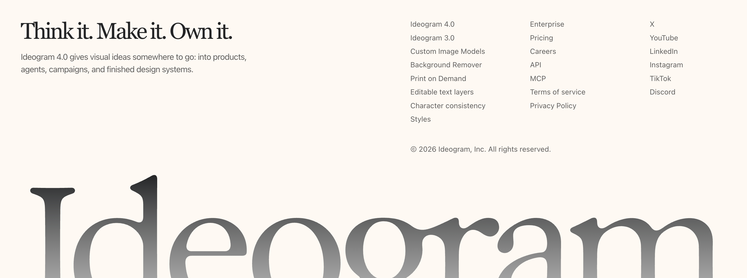 Ideogram footer with slogan, three link columns, copyright, and oversized cropped wordmark on cream.