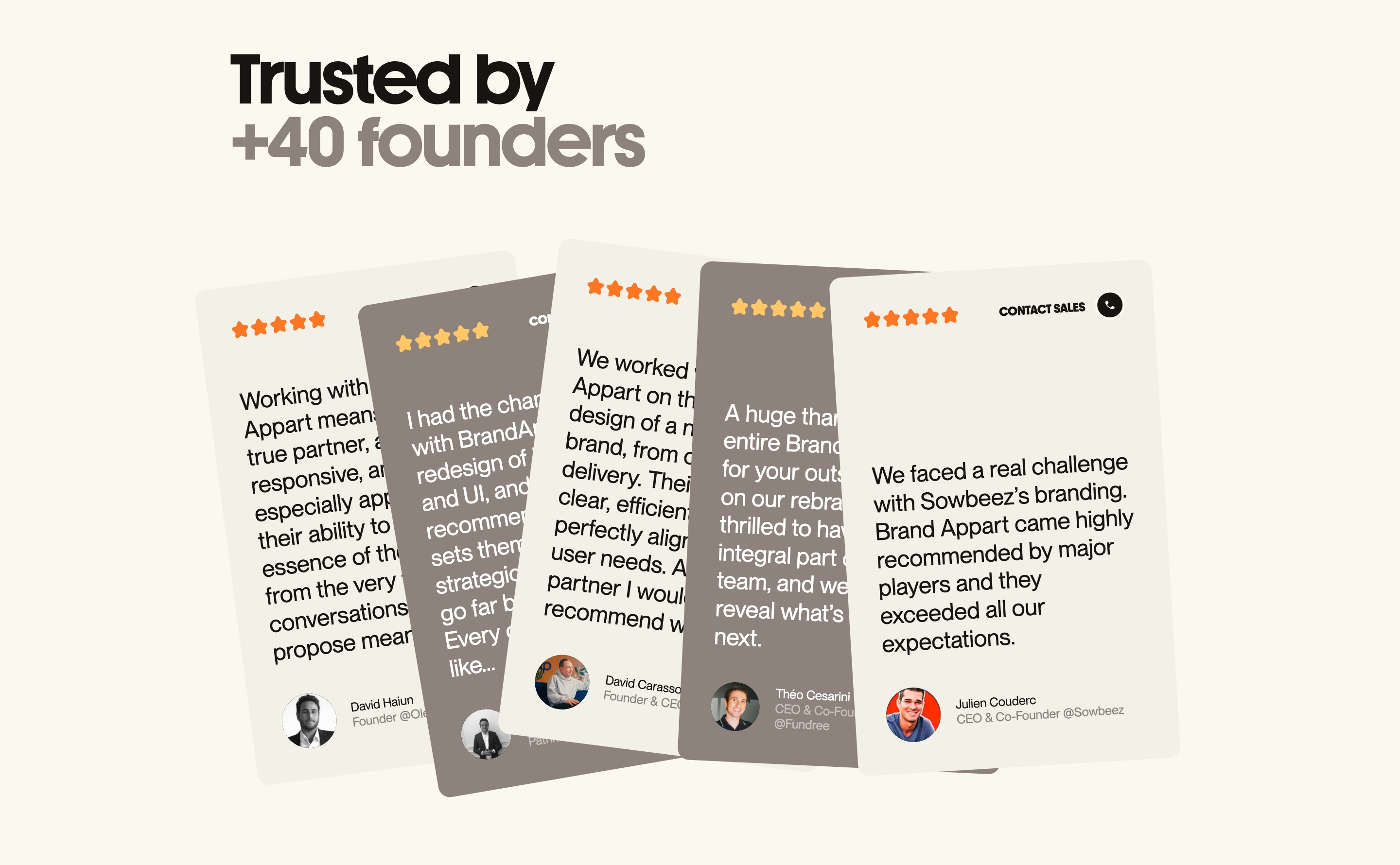 Brand Appart testimonials: Trusted by +40 founders headline above fanned quote cards with stars and avatars
