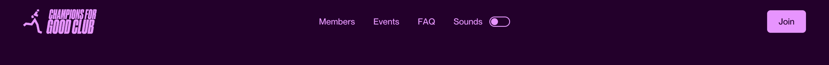 Champions for Good Club header: stacked lilac logo, centered Members Events FAQ Sounds toggle, Join button on dark purple.