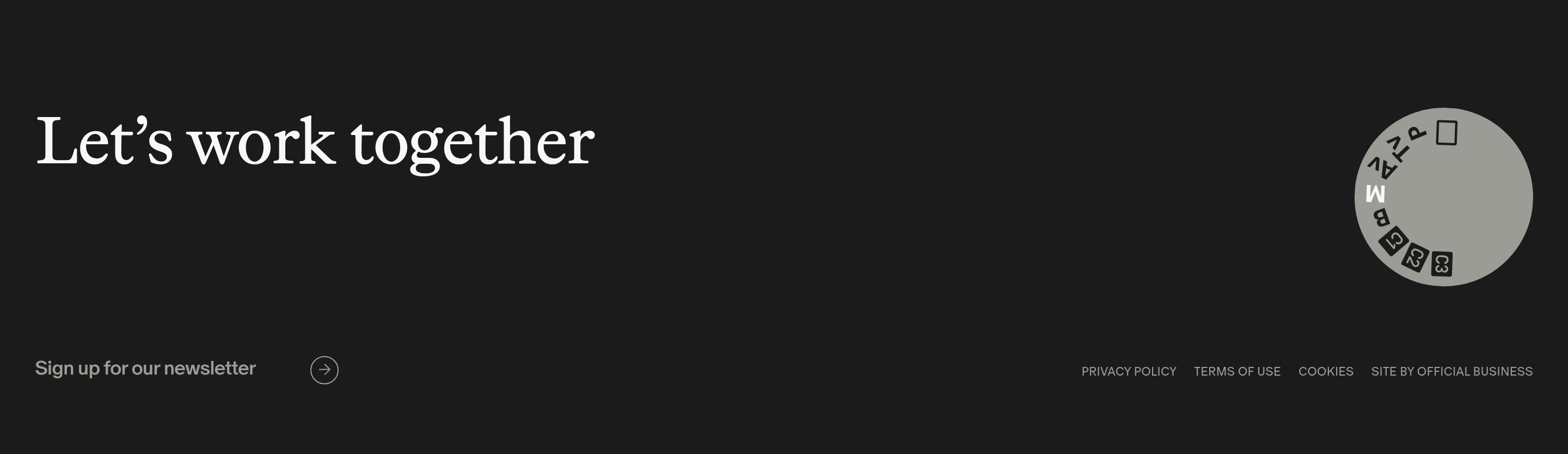 Manual footer: Let's work together headline, circular lettered mark, newsletter prompt, and legal links on black.