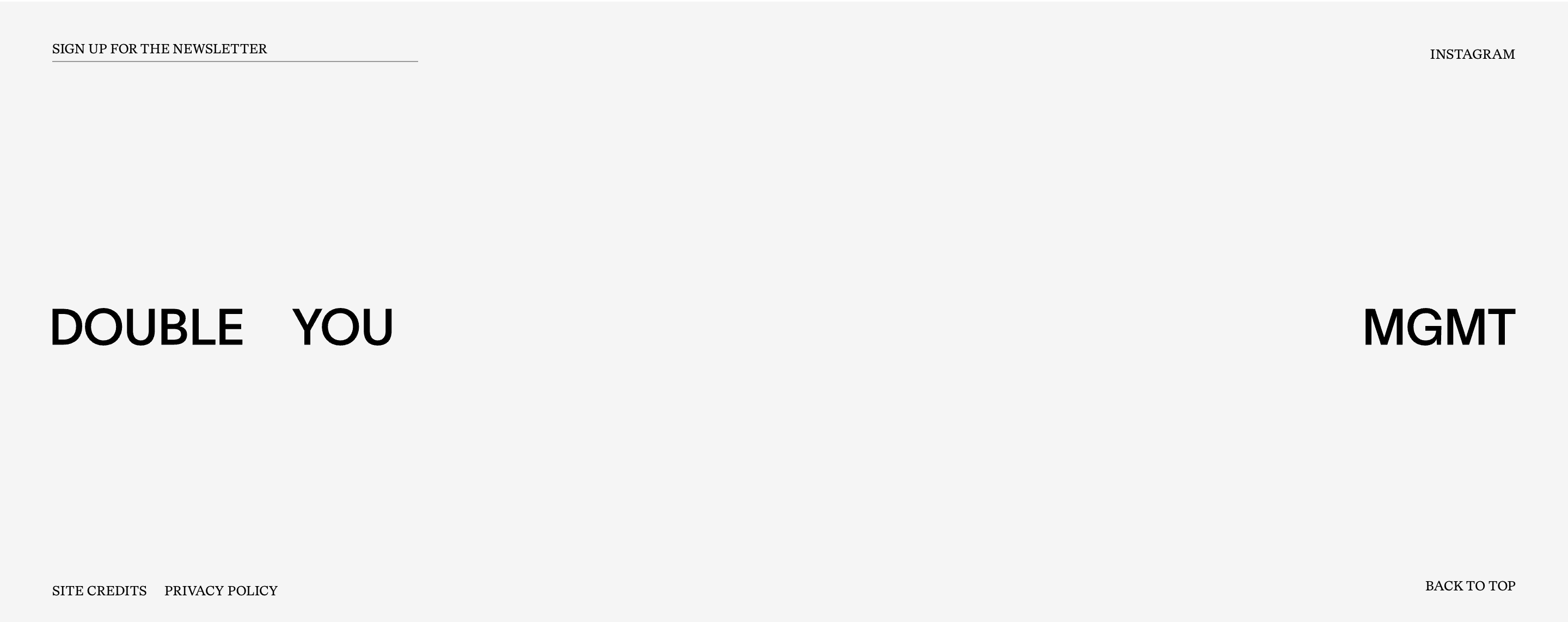 Double You Management footer: newsletter and Instagram above a split DOUBLE YOU MGMT wordmark, with credits below.