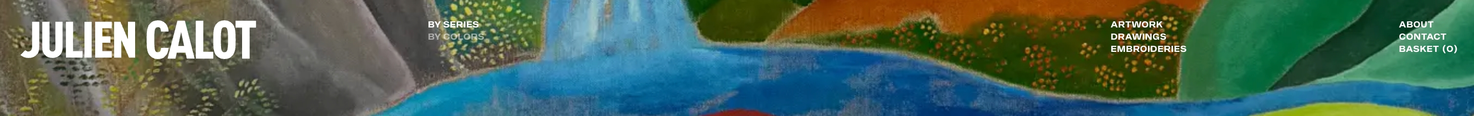 Julien Calot header with oversized white all-caps name and stacked links over a colorful painted landscape.