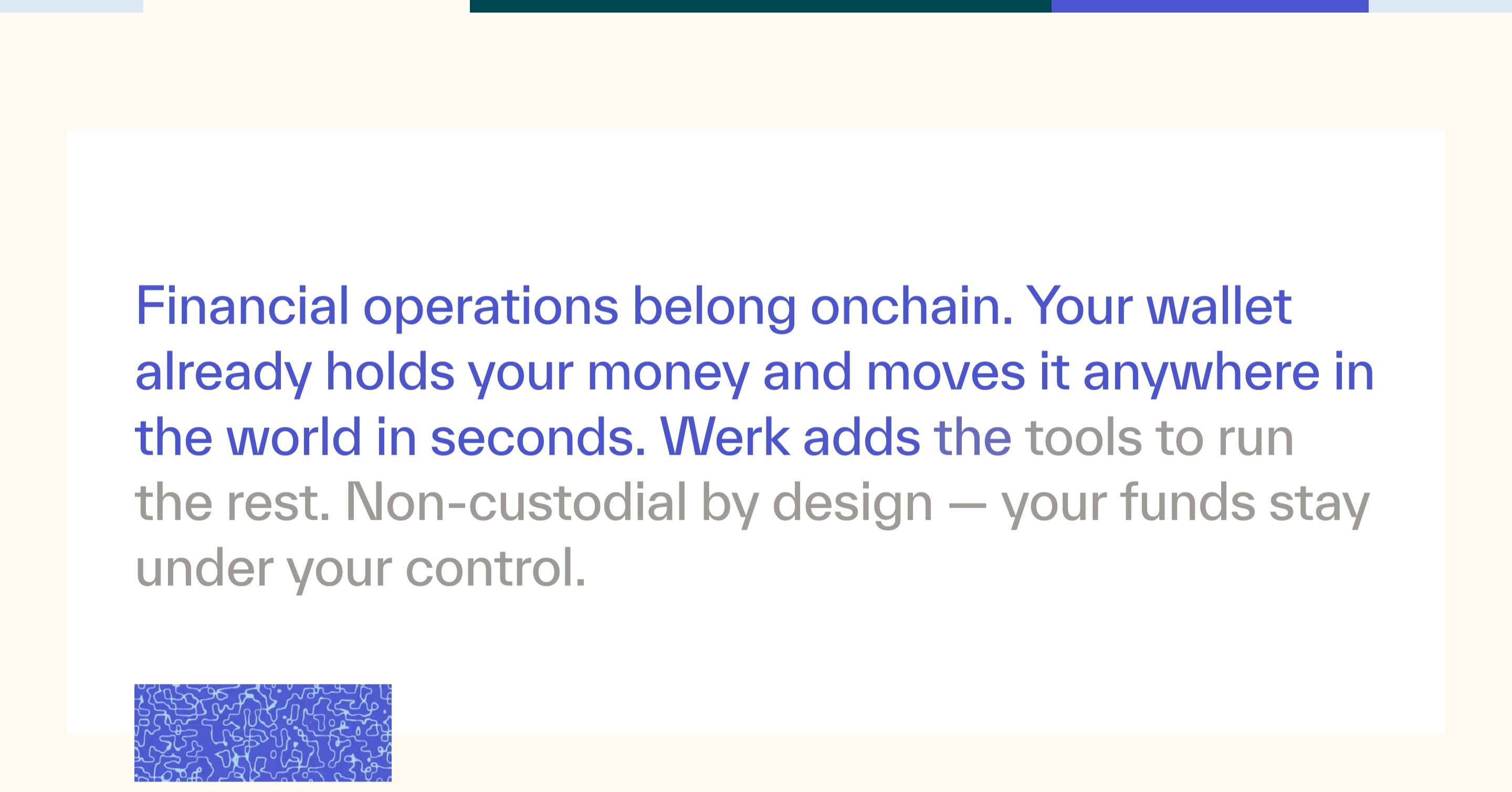 Werk value-proposition panel with oversized blue-to-gray sentence and a small abstract blue pattern tile.