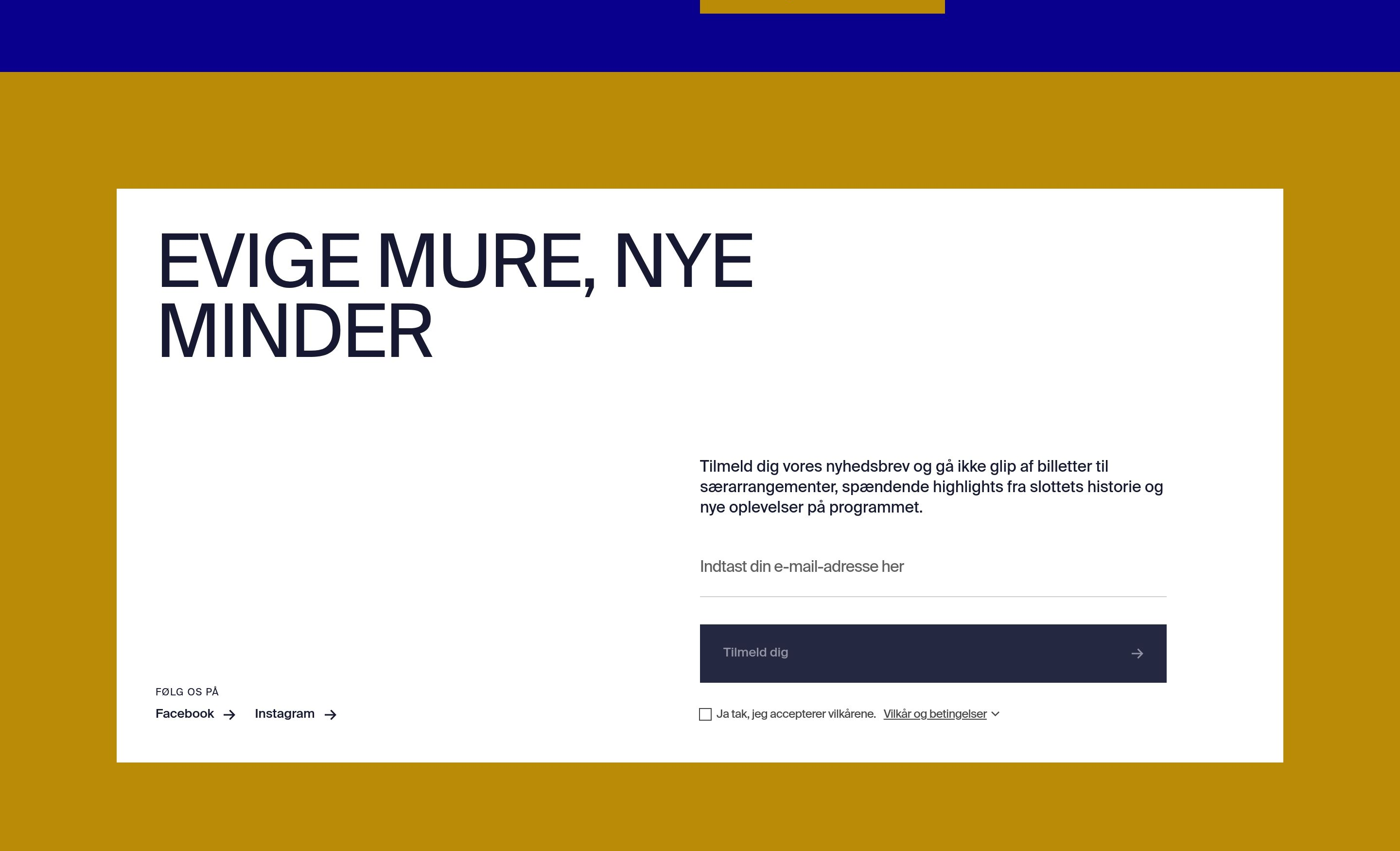 Kronborg newsletter signup on gold: oversized EVIGE MURE, NYE MINDER headline, email field, button and social links