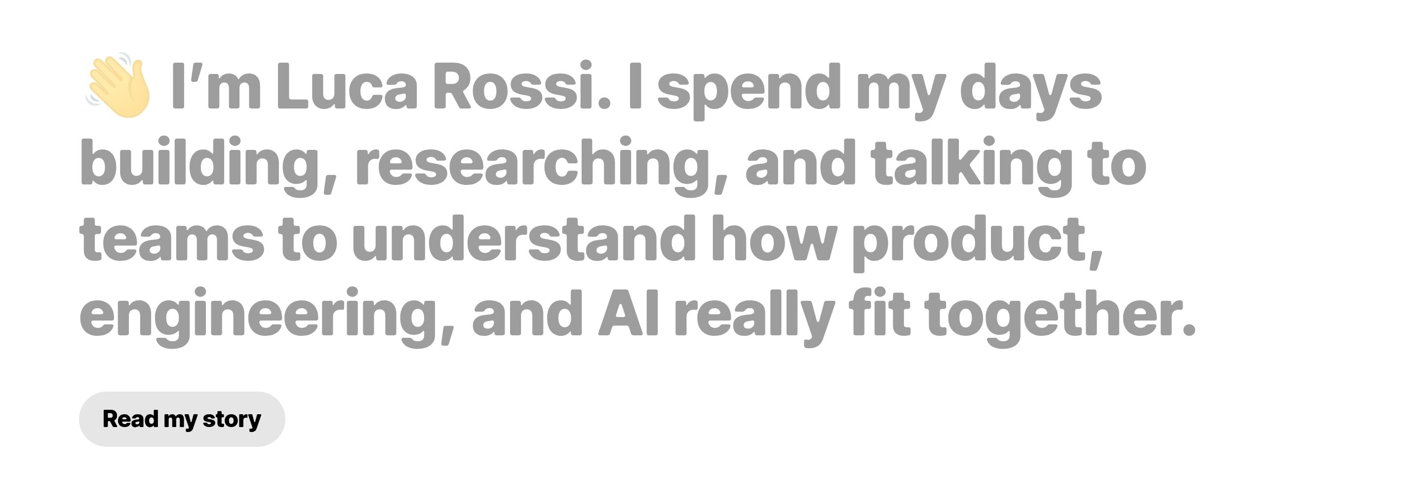 Refactoring author intro: waving emoji, large gray Luca Rossi bio, and Read my story button