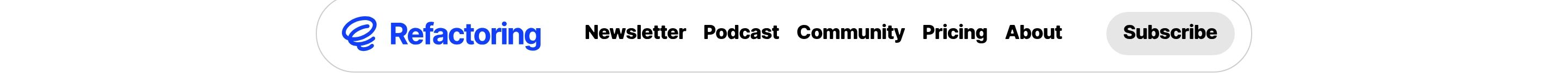 Refactoring header: rounded white bar with blue logo, five nav links, and a gray Subscribe button