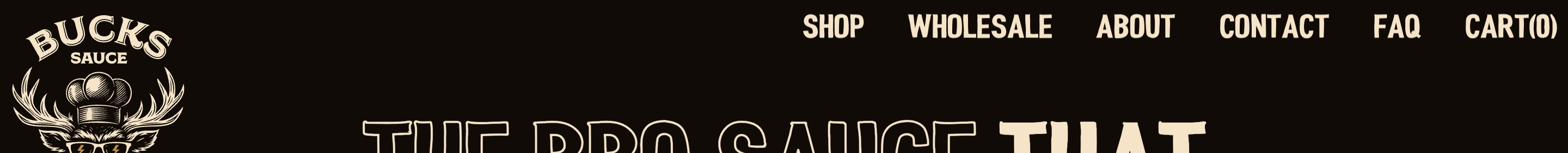 Bucks Sauce header: deer-chef logo left, cream all-caps Shop to Cart links on a dark bar