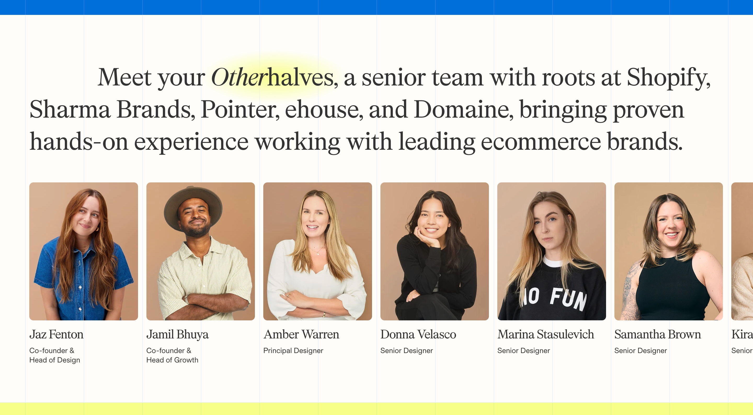 Otherhalf Studio team section: serif headline above a row of rounded staff portraits with names and titles