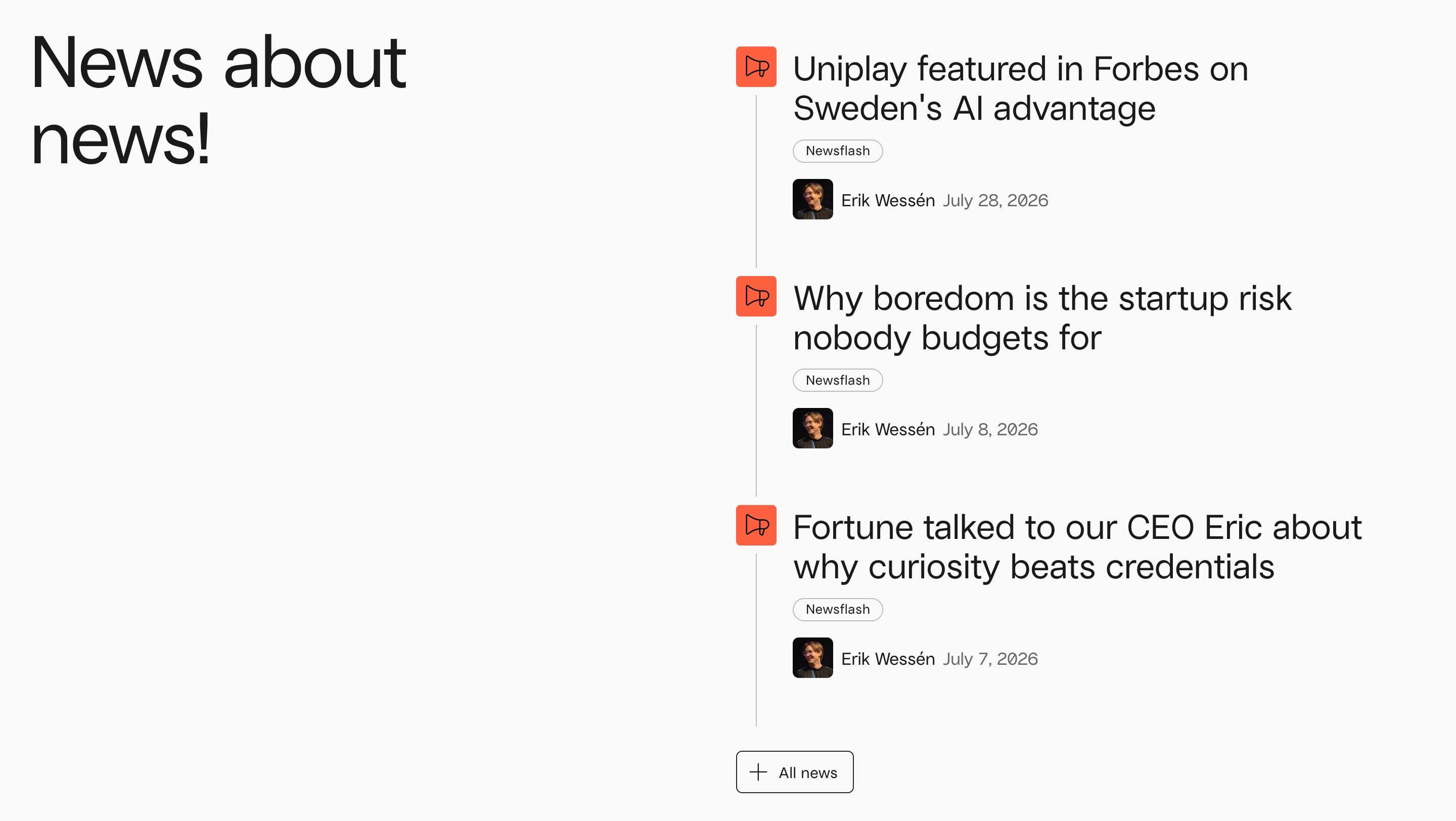 Uniplay news section with a large News about news headline and three dated articles in a vertical timeline.