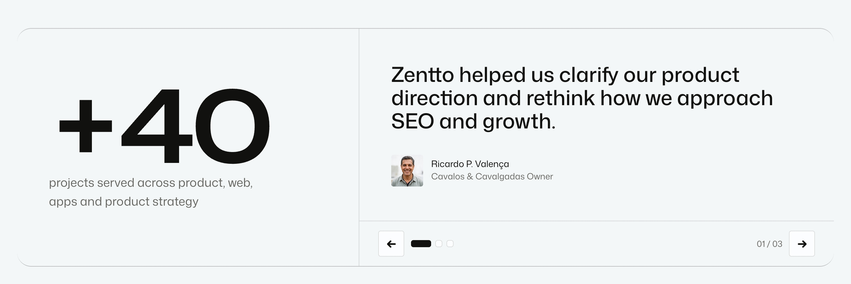 Zentto testimonial section with +40 projects stat beside a client quote, portrait, and carousel controls.