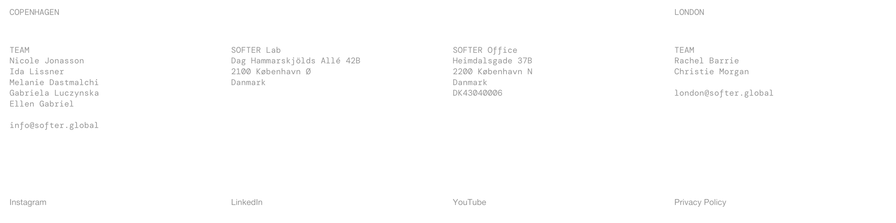 Softer site footer listing Copenhagen and London teams, addresses, emails, and social plus privacy links