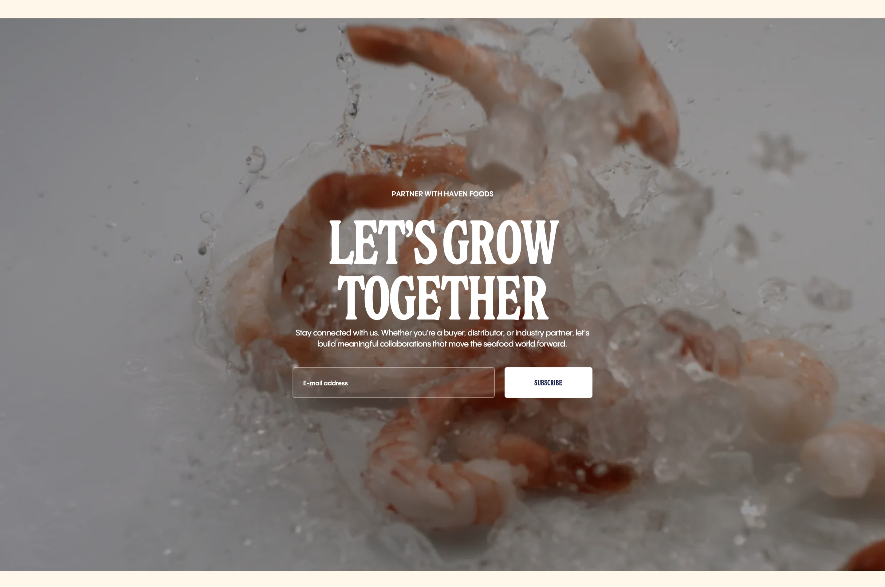 Haven Foods partner signup CTA with Let’s Grow Together headline, email field, and shrimp splash photo