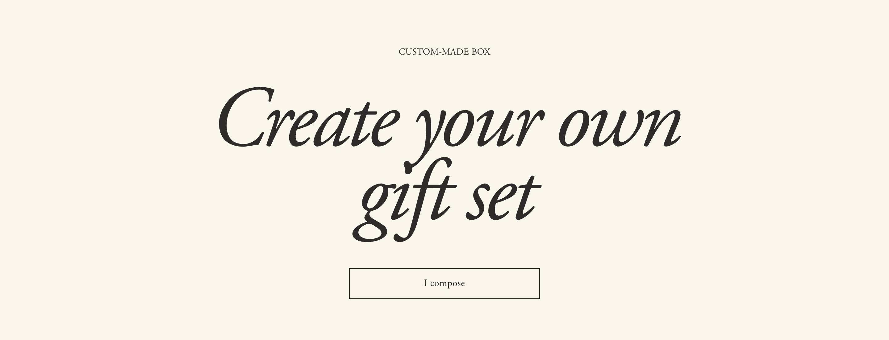 Ladurée custom gift set CTA on cream, with italic Create your own gift set headline and I compose button